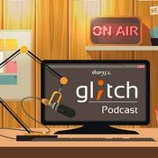 Podcast Glitch