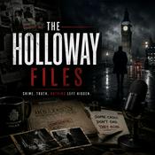 Podcast The Holloway Files - Dark Fictional Crime Thriller