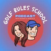 Podcast Golf Rules School
