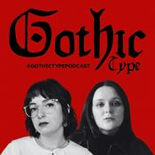 Podcast Gothic Type