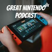 Podcast Great Nintendo Podcast