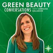 Podcast Green Beauty Conversations by Formula Botanica