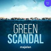 Podcast Green Scandal