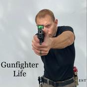 Podcast Gunfighter Life - Survival Guns Tactical & Hunting
