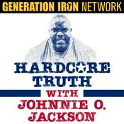 Podcast Hardcore Truth With Johnnie O. Jackson