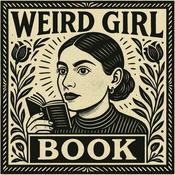 Podcast Weird Girl Book