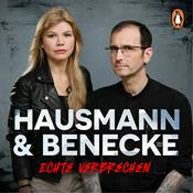Podcast Hausmann & Benecke – Echte Verbrechen
