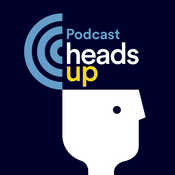 Podcast Heads Up