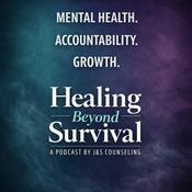 Podcast Healing Beyond Survival