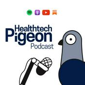 Podcast Healthtech Pigeon