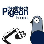 Podcast Healthtech Pigeon