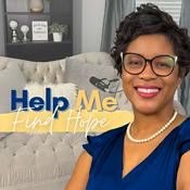 Podcast Help Me Find Hope