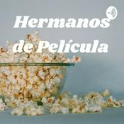 Podcast Hermanos de Película