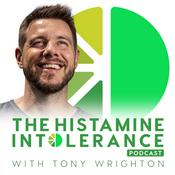 Podcast Histamine Intolerance Podcast
