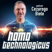 Podcast Homo Technologicus - podcast Cezarego Biele