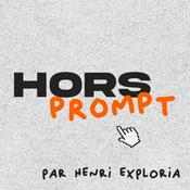 Podcast Hors Prompt