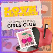 Podcast Heritage Radio Scholars: Love Letters to The Lower Eastside Girls Club