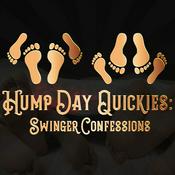 Podcast Hump Day Quickies : Swinger Confessions