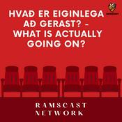 Podcast Hvað Er Eiginlega Að Gerast - What Is Actually Going On?