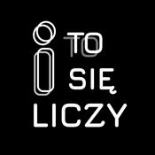 Podcast I TO SIĘ LICZY