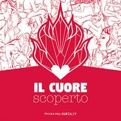Podcast Il Cuore scoperto (nuovi episodi)
