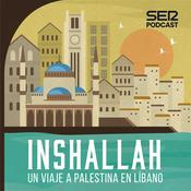 Podcast Inshallah, un viaje a Palestina en Líbano