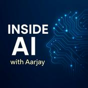 Podcast Inside AI with Aarjay