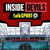 Podcast Inside Devils: talkSPORT's Manchester United show