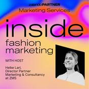 Podcast Inside Fashion Marketing by Zalando Marketing Services