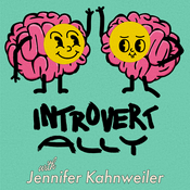 Podcast Introvert Ally
