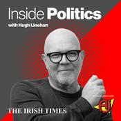 Podcast Inside Politics with Hugh Linehan