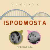 Podcast ISPODMOSTA