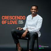 Podcast Crescendo of Love
