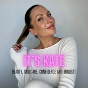 Podcast It’s Kate