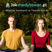 Podcast Jakmedytowac.pl - Ela i Sylwek