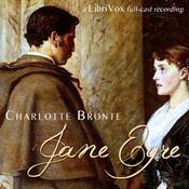 Podcast Jane Eyre (version 3 dramatic reading) by Charlotte Brontë (1816 - 1855)