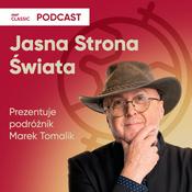 Podcast Jasna Strona Świata w RMF Classic