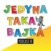 Podcast Jedyna taka bajka