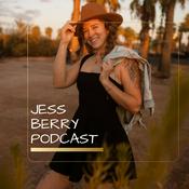Podcast Jess Berry Podcast