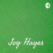 Podcast Joy Hayes