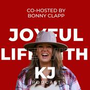 Podcast Joyful Life with KJ Podcast