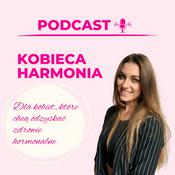 Podcast Justyna Miławska PODCAST - hormony, dieta i styl życia