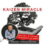 Podcast Kaizen Miracle
