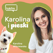 Podcast Karolina i pieski