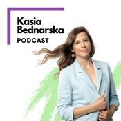Podcast Kasia Bednarska PODCAST