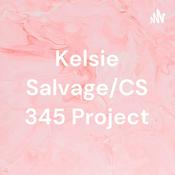 Podcast Kelsie Salvage/CS 345 Project