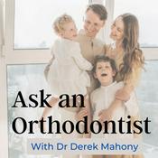 Podcast Ask an Orthodontist with Dr Derek Mahony