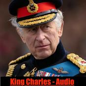 Podcast King Charles - Audio Biography