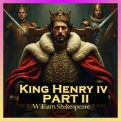 Podcast The King Henry 4 - Part 2