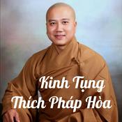 Podcast Kinh Tụng & Nhạc Thích Pháp Hòa